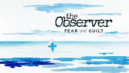 The Observer